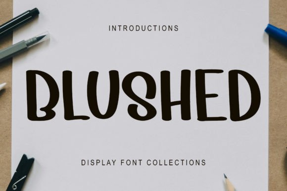 Blushed: A Playful Display Font for Your Brand