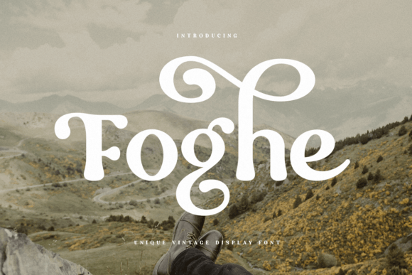 Foghe: A Stylish Retro Display Font for Vintage Elegance