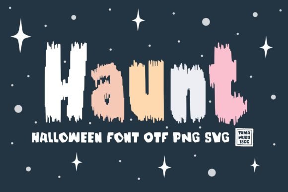 Haunt: The Perfect Halloween Font for Crafters and Sellers