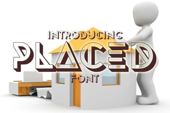 Placed: A Modern Display Font with Character