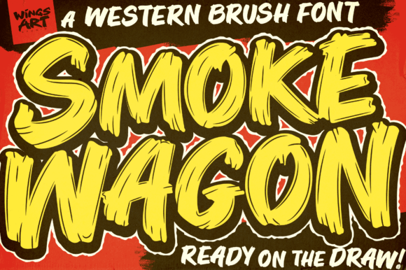 Smoke Wagon: A Bold Brush Font for Western-Inspired Branding