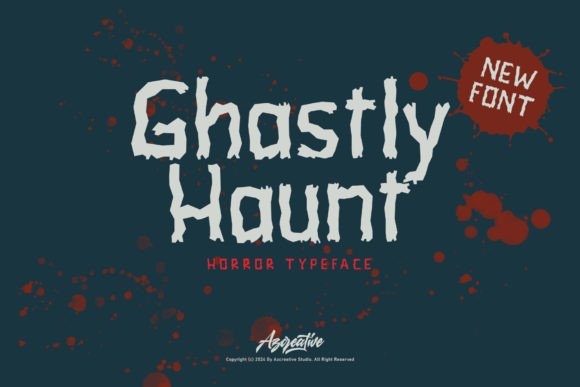 Spook Up Your Designs with Ghastly Haunt Font