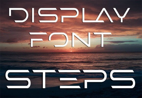 Steps: A Modern Display Font for Editorial Elegance