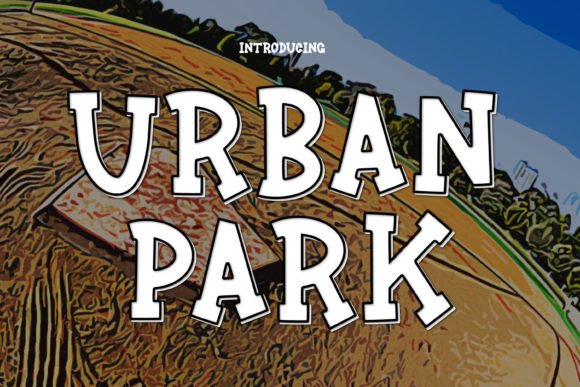 Urban Park: A Bold and Playful Display Font for Web Design